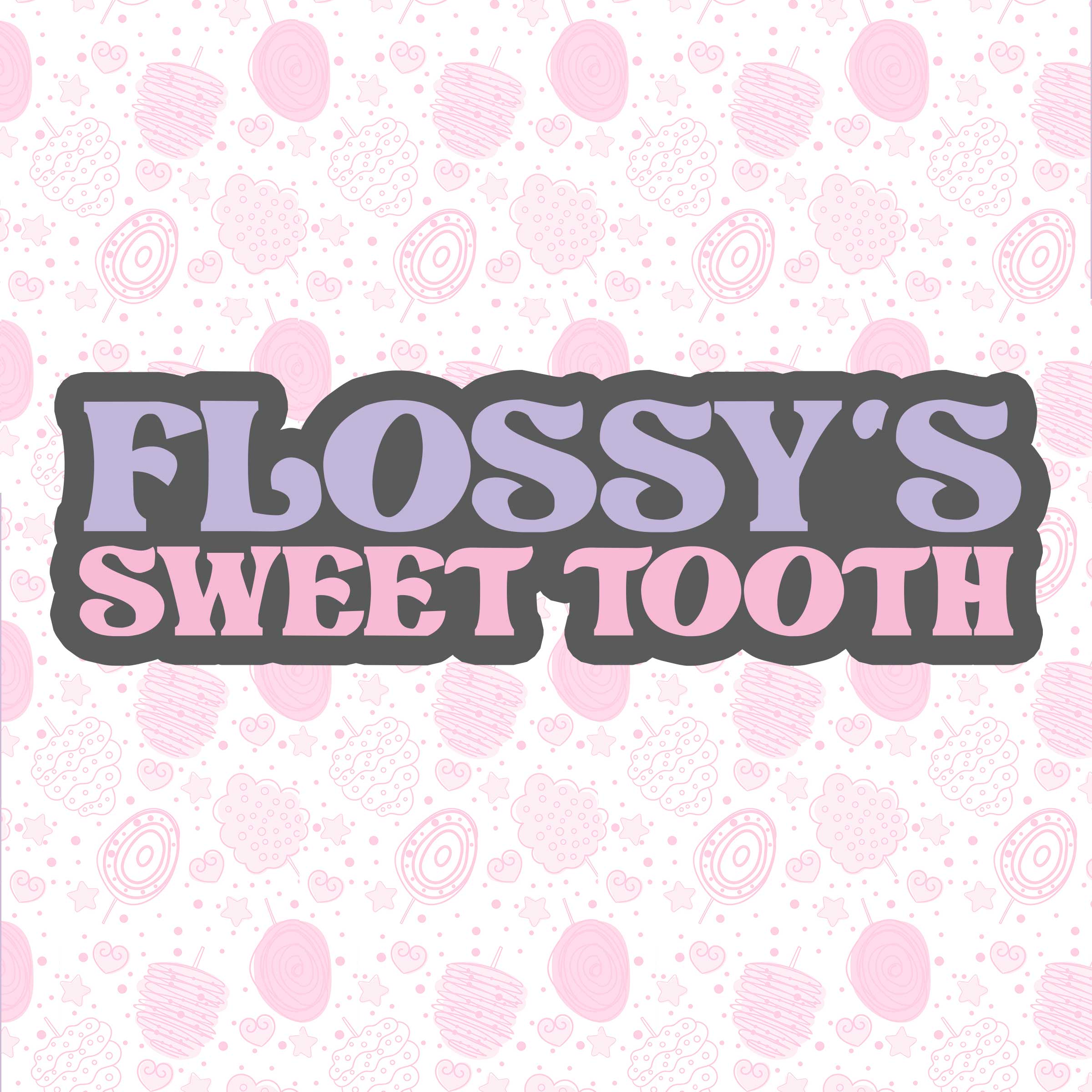 Branding for Flossy's Sweet Tooth